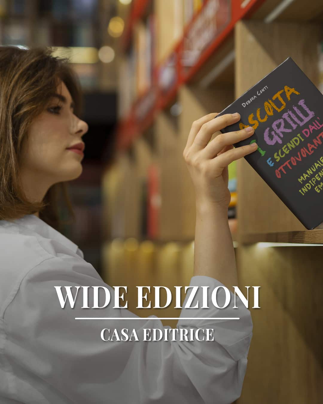  Ascolta i grilli e scendi dall'ottovolante - Manuale di indipendenza emotiva