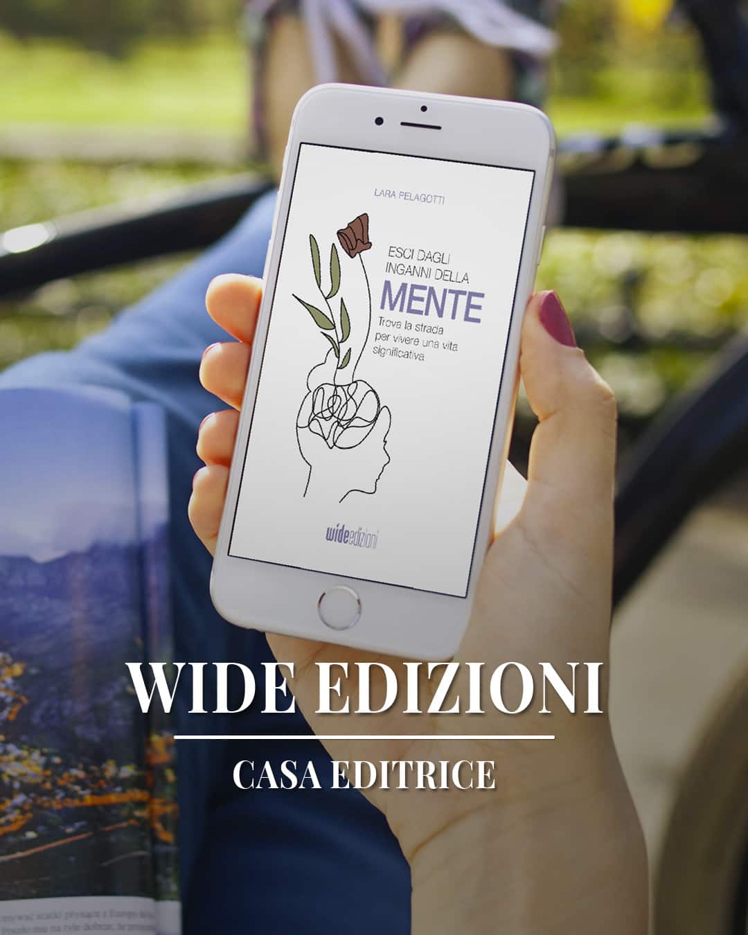 Esci dagli inganni della mente - Trova la strada per vivere una vita significativa