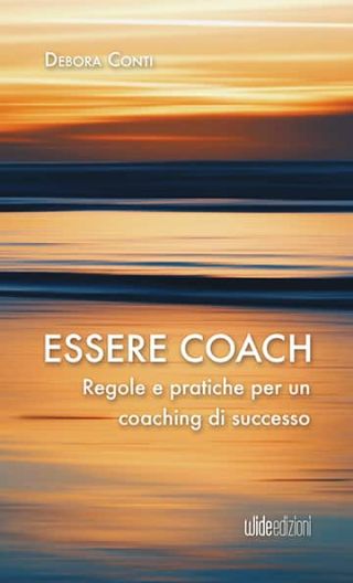 Scopri il vero significato di Essere Coach: strategie, metodi e tecniche per sessioni efficaci.